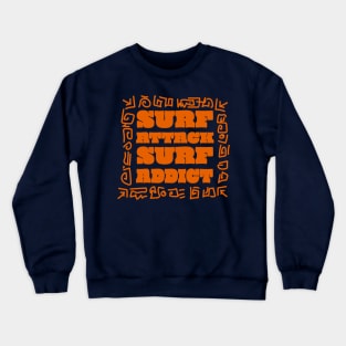 suff attack surf addict Crewneck Sweatshirt